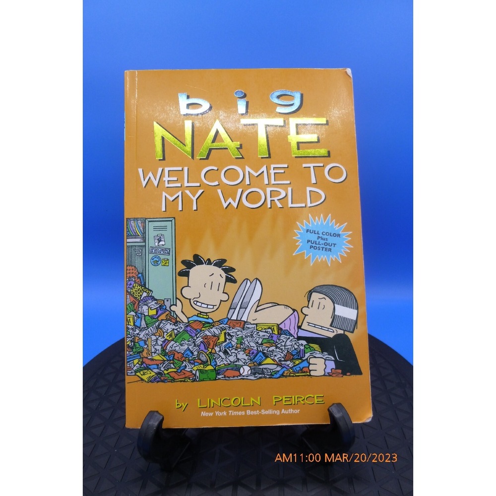 Big Nate Welcome to My World Volume 13 Lincoln Peirce Paperback 9781449462260